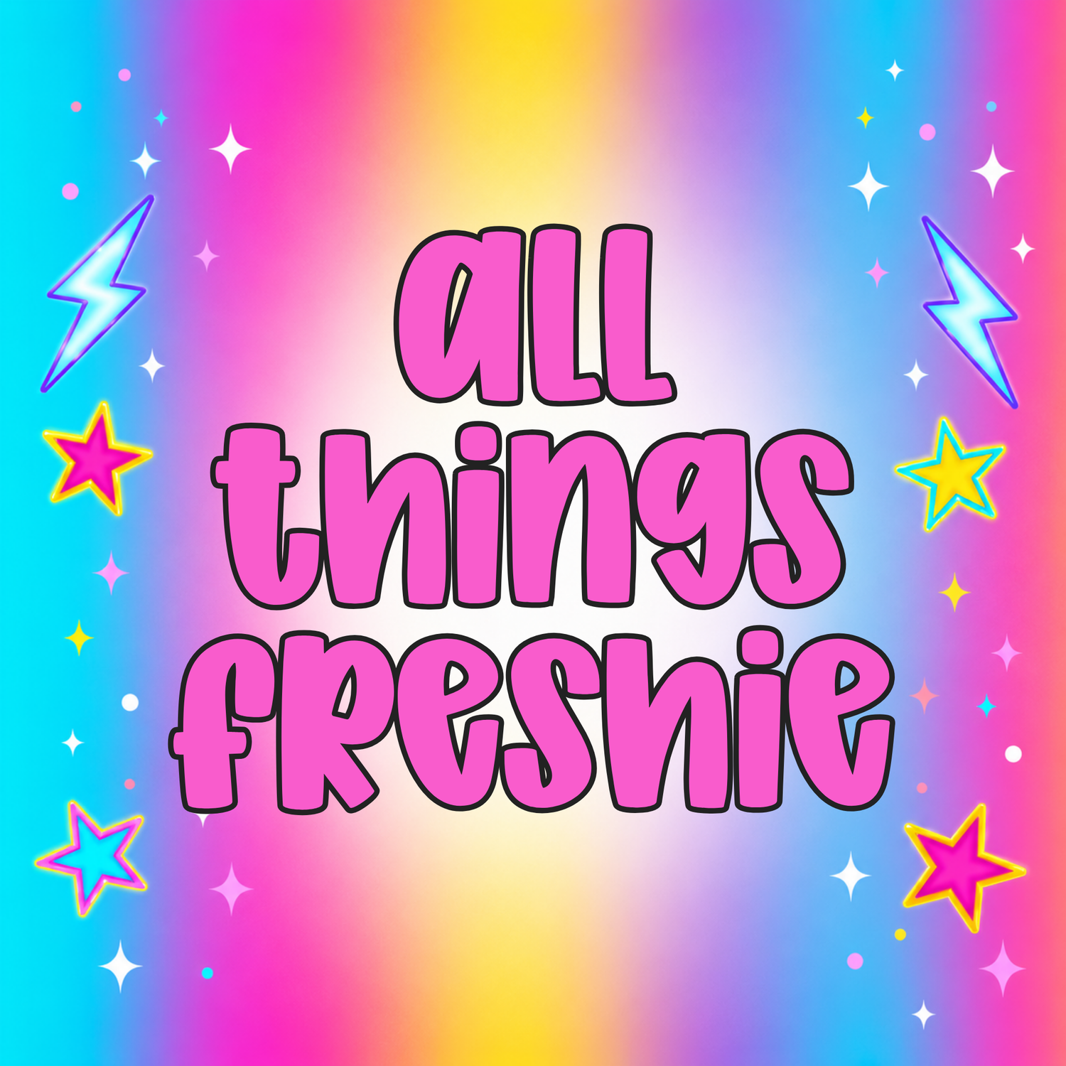 All Things Freshie