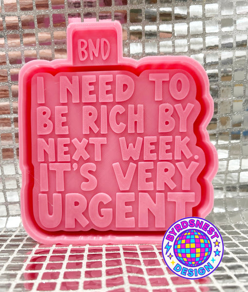 I Need to be Rich