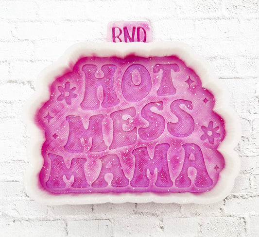 Hot Mess Mama