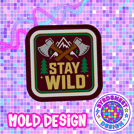 Stay Wild