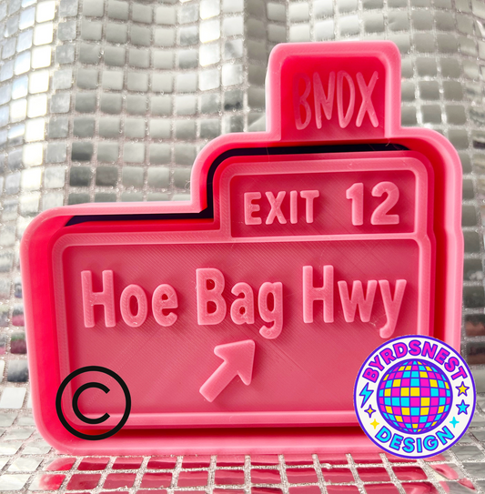 BNDX Hoe Bag Hwy Sign