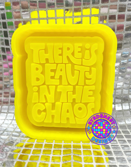 Beauty in the Chaos