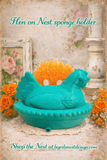 Hen on Nest Sponge Holder