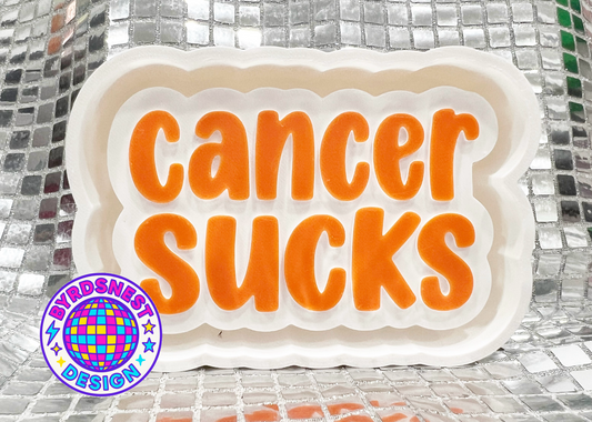 Cancer Sucks