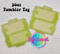 30oz/40oz Tumbler Tag Mold
