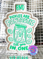 Pickles are Fantastic