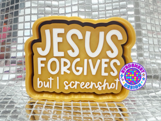 Jesus Forgive but I Screenshot