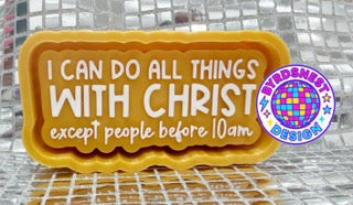 I Can Do All Things.....