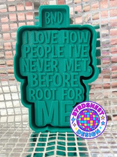 Root for Me