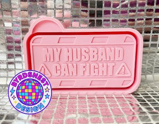 My Husband Can Fight