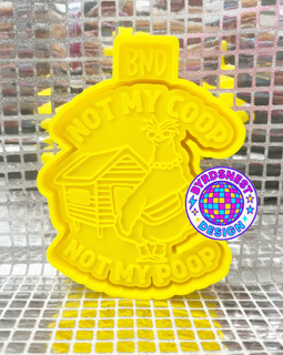 Not my Coop, Not my Poop