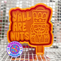 You're All Nuts Nutcracker