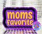BNDX Moms Favorite