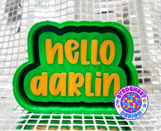 Hello Darlin