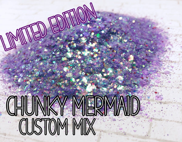 Chunky Mermaid Limited Edition