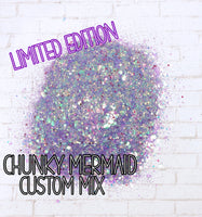 Chunky Mermaid Limited Edition